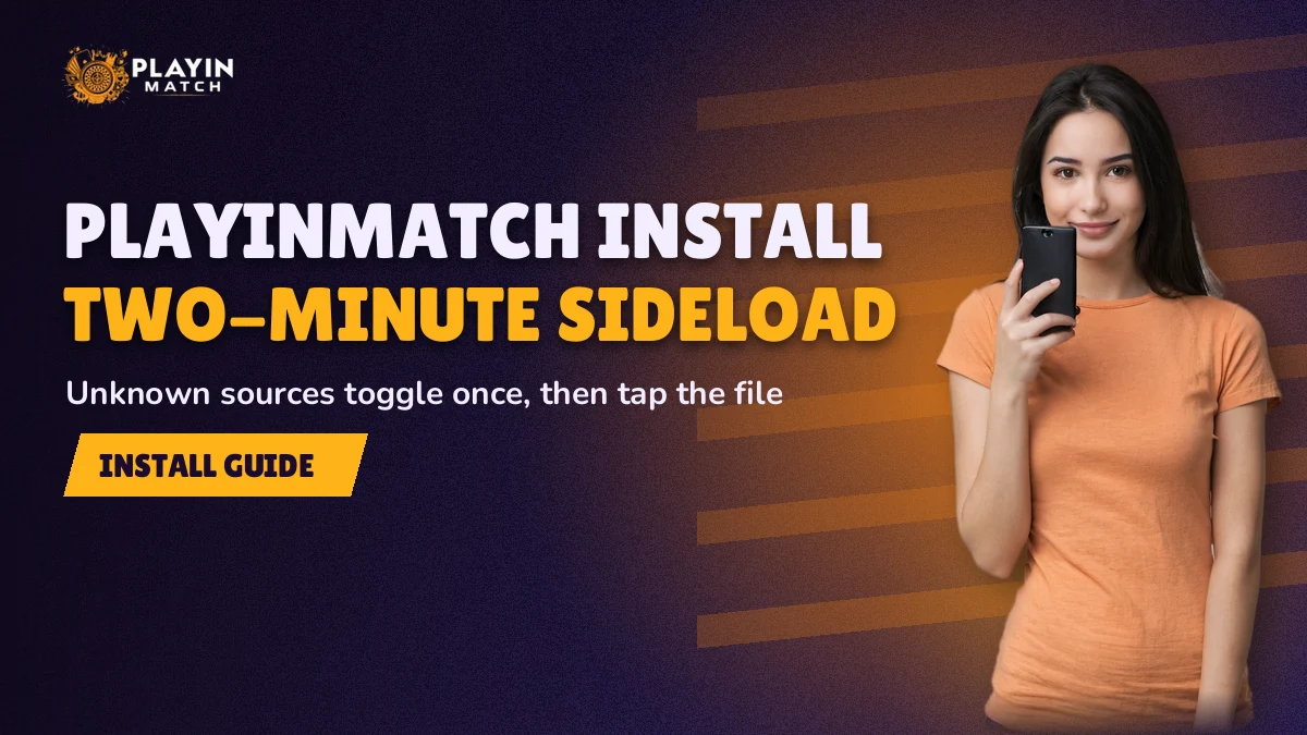 Player tapping the install prompt for the PlayinMatch Android file on a phone