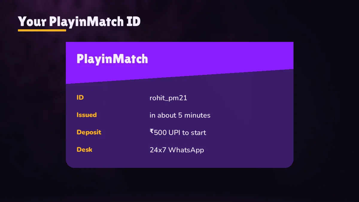 Mock PlayinMatch99 ID card showing a fresh username beside a ₹500 UPI wallet note